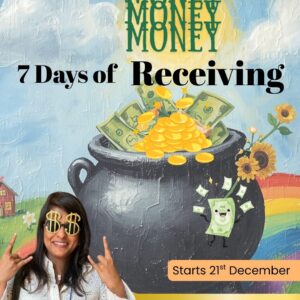 7 Days of Receiving Money